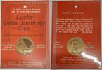 Exonumia Lucky Golden Gate Bridge Coin in Card -