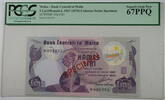 Banknoten 5 Liri L.1967(1979) Malta /5 Pound Specimen SCWPM#35a-CS1 PCGS 67 PPQ Superb Gem -
