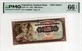 YUGOSLAVIA 1000 DINARA 1963 SPECIMEN PMG 66 EPQ 104.06 US$  +  23.12 US$ shipping