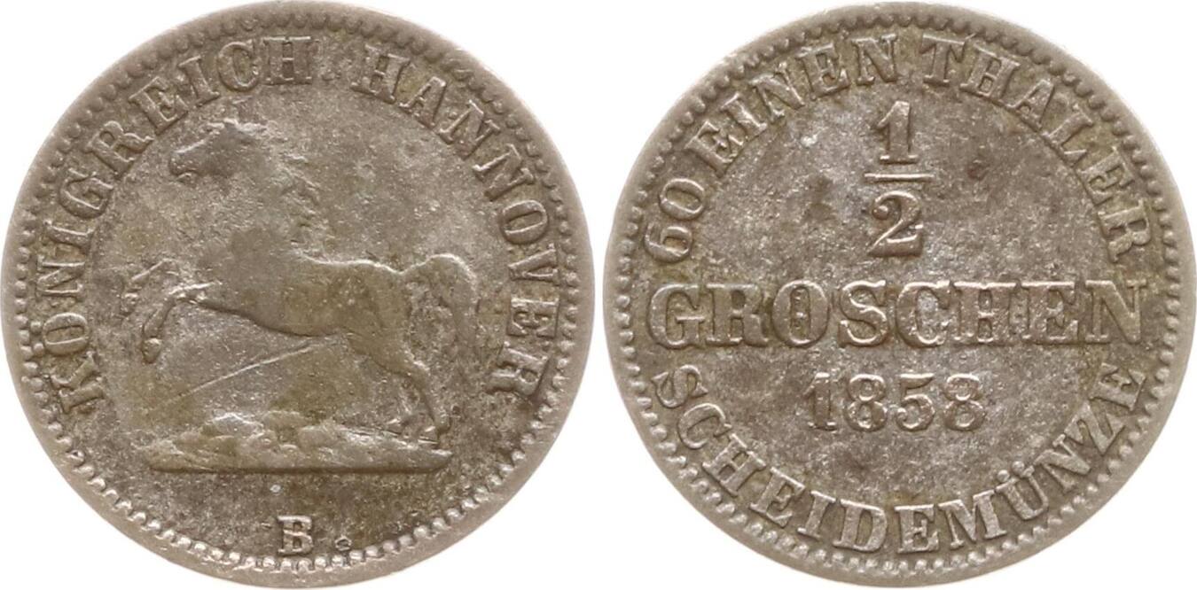 Hannover, Königreich 1/2 Groschen 1858 B Georg V., 1851 - 1866 VF, Kl ...