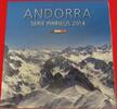 Andorra Euro KMS 2014 ANDORRA 1,93 Diner u. 3,88 &euro; 2013 + 2014 Serie Pir... 304.32 元296.51 元  ＋  117.05 元 运费