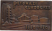 HUNGARY PLAQUETTE PETOHAZI CUKORGYAR 1880-1980 -
