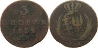 POLAND 3 GROSZE Friedrich August I., als Herzog von Warschau 1807-1815. -