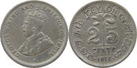 CEYLON 25 CENTS GEORGE V. (1910-1936) -