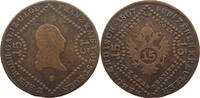 HAUS HABSBURG 15 KREUZER 1807 S FRANZ II. (1792-1835) S 23.09 US$  +  28.87 US$ shipping