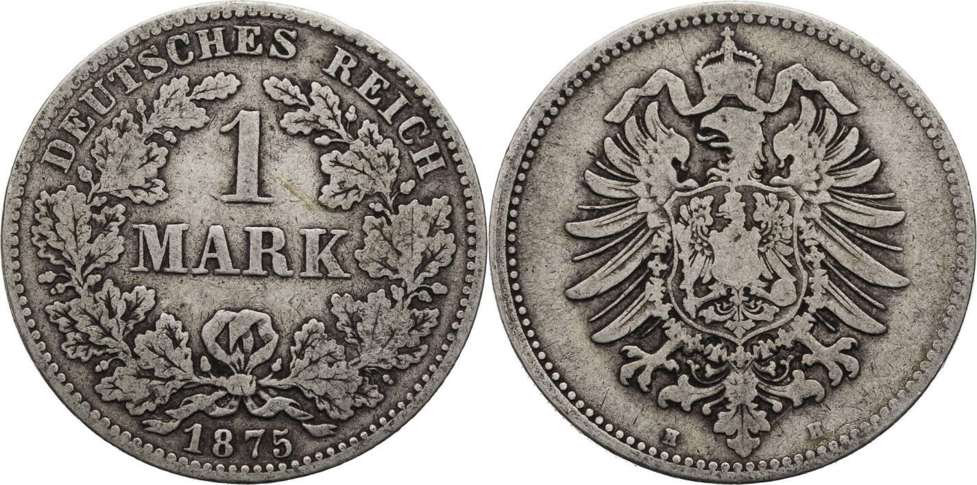 Kaiserreich 1 Mark 1875 H Kursmünze (1873-1887) F | MA-Shops