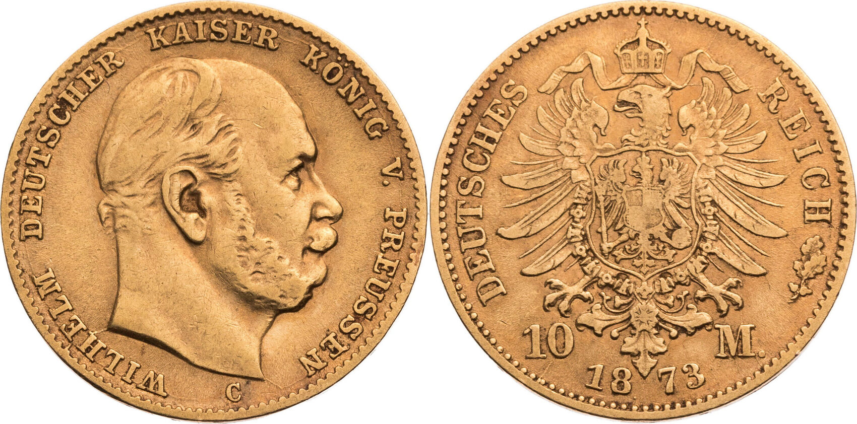 Kaiserreich, Preussen 10 Mark 1873 C Wilhelm I. (1866-1888) - Kursmünze ...