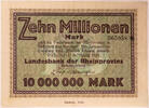 Rheinprovinz 10 Millionen Mark Serienbanknote -