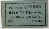 Tarnowitz, Oberschlesien 50 Pfennig Gutschein -