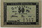 Tarnowitz, Oberschlesien 50 Pfennig Gutschein des Konsumvereins E.G.m.b.H. -