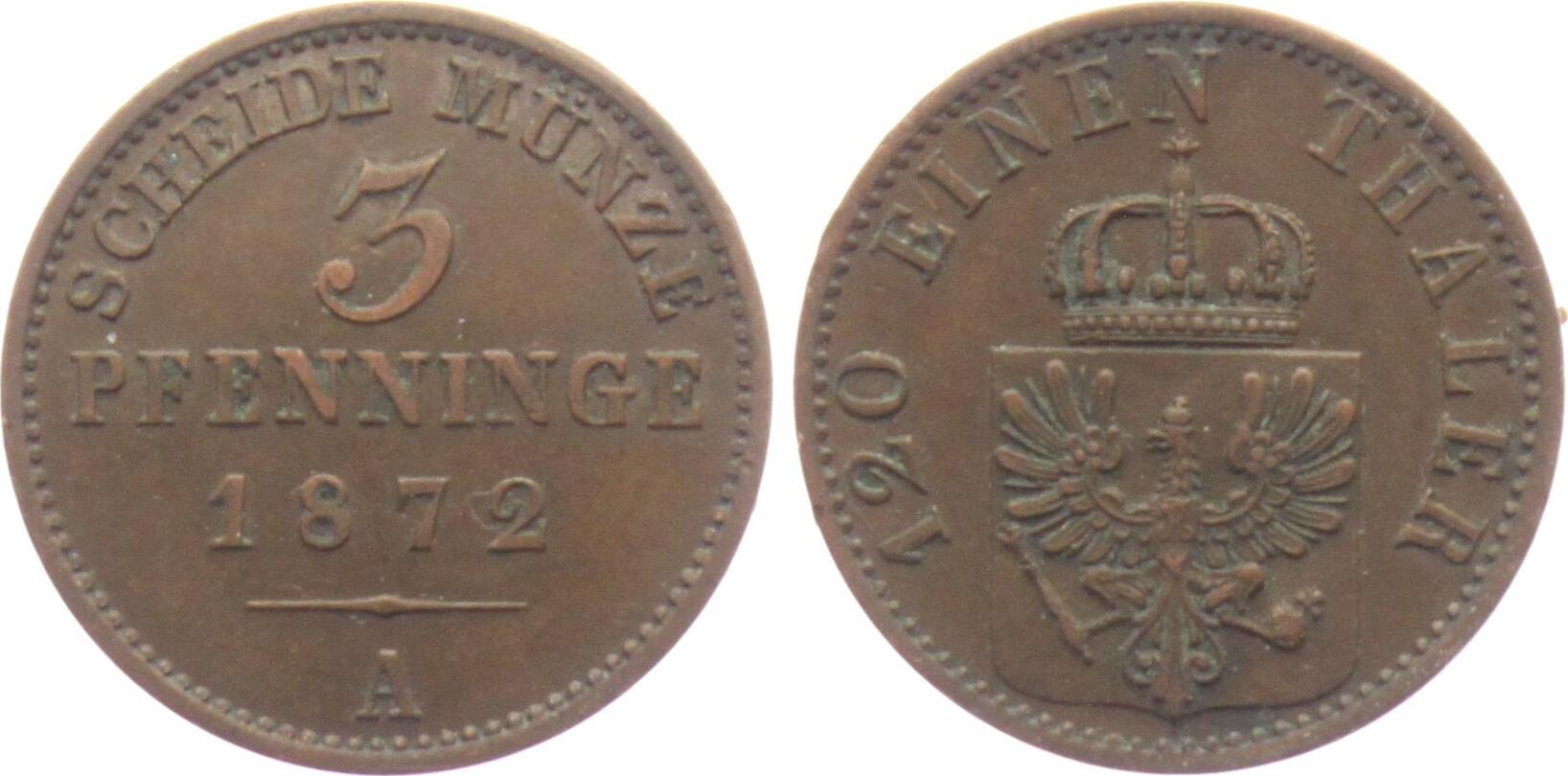 Preussen 3 Pfennig 1872 A Wilhelm I. (1861 - 1888) EF | MA-Shops