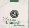 Deutschland 10 Euro 2015 500. Geburtstag von Lucas Cranach dem J&uuml;ngeren ... 34.58 US$  +  11.49 US$ shipping