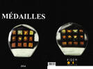 2014 2014. Medailles  17.36 US$  +  52.08 US$ shipping