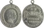 Personen Medaille, oval Otto von Bismarck, Erinnerung an seinen Besuch in Dresden -