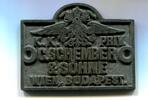 Österreich Ungarn, Zk.-Plakette C.Schwember & Söhne-Brückenwaagen Fabrik, -