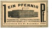 Th&uuml;ringen 1 Pfg. -31.12.1920 Altenburg,Pierersche Hofbuchdruckerei,Steph... 40.47 US$  +  92.50 US$ shipping