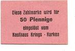 Westfalen 50 Pfg. Karken,Zahlmarken d.Kaufhauses Krings, -