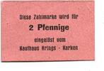 Westfalen 2 Pfg. Karken,Zahlmarken d.Kaufhauses Krings, -