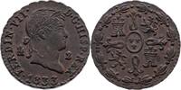 SPANIEN 2 Maravedis Fernando VII. 1813-1833 1833 -