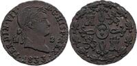 SPANIEN 2 Maravedis Fernando VII. 1813-1833 1833 -