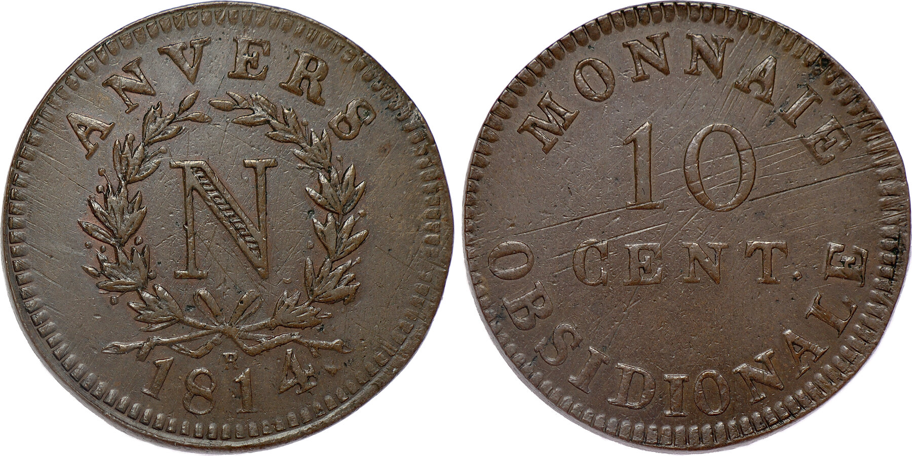 BELGIAN/FRENCH STATES 10 Centimes 1814 Siege of Antwerp - Napoleon