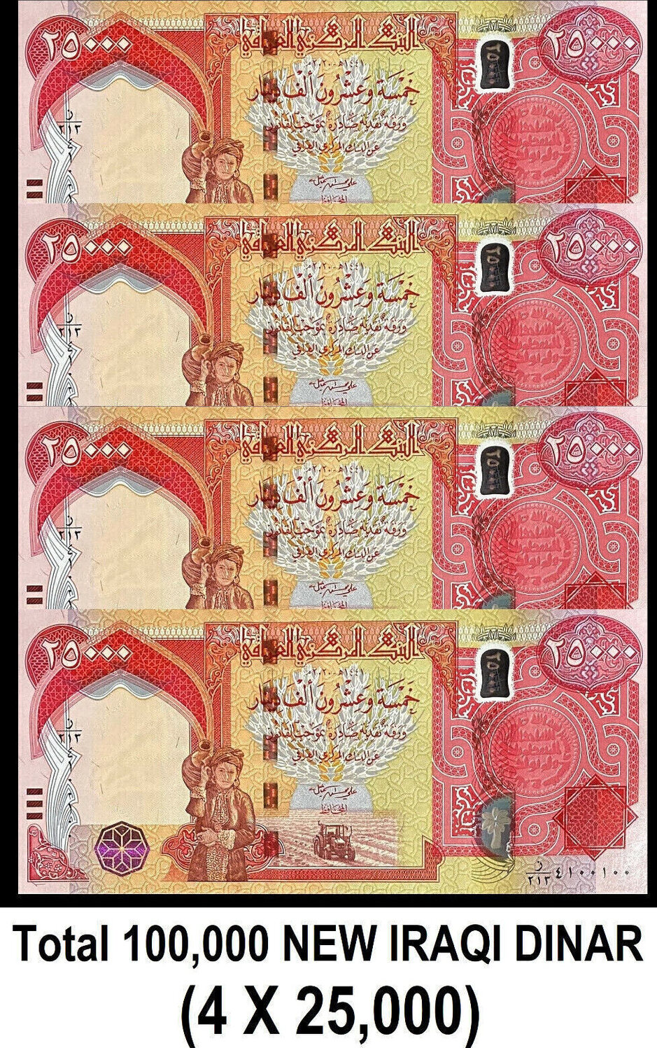 Dinar NEW 100,000 Iraqi 4 x 25k AUTHENTIC With COA 2020-23 UNC