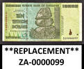 Zimbabwe Zimbabwe 10 Trillion REPLACEMENT LOW Serial ZA 0000099 Pick-88 Very Fine -