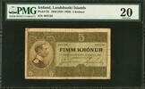 Iceland  Iceland 5 Kronur 1928 (ND 1929) Pick-23 Very Fine PMG 20 (Scarce)  699.00 US$  +  29.99 US$ shipping