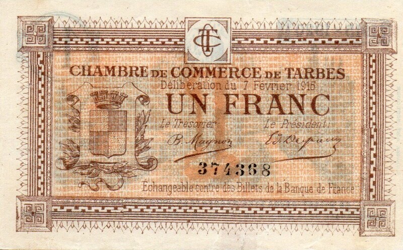 France COUNTY 65 - TARBES - 1 FRANC - 07/02/1915 - CHAMBER OF COMMERCE ...