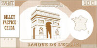 France 100 Francs FRANCE - SCHOOL BANK - CELDA DUMMY BANKNOTE - 100 FRANCS - ARC DE TRIOMPHE DE L'ETOILE -