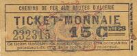 Algeria 15 centimes 15 Cents - Railways on Algerian roads- Serial 232315 -