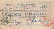 France 5 francs 1914 5 Francs - City of Auby - 05-12-1914 - Serial B IV / S 18.19 US$  +  23.09 US$ shipping