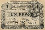 France 1 franc 1915 1 Franc - City of Marchiennes - 24-10-1915 IV / S 7.27 US$  +  23.09 US$ shipping