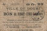 France 25 centimes 1915 25 Centimes - City of Douai - 06-06-1915  6.06 US$  +  23.09 US$ shipping
