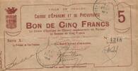 France 5 francs 1915 5 Francs - Savings Bank of Chauny - 07-12-1915 - Se... 14.55 US$  +  23.09 US$ shipping
