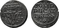 Brandenburg-Preußen Schilling 1657 NB Königsberg Friedrich Wilhelm 1640-1688 Kl. Schrötlingsfehler am Rand, etwas dezentriert,