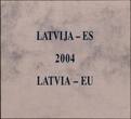 LATVIA, KM# 64 , Silver, 1 Lats, 2004, Proof, Latvian European Union Membership. Scarce coin! Coin in excellent condition!