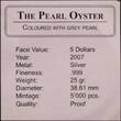 PALAU, KM# 138 , Silver, 5 Dollars, 2007, Proof, Marine Life Protection - Pearl Oyster. Colored with real Pearl. Coin housed in