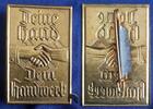 Deutsches Reich 'Woche des Deutschen Handwerks' offizielles Abzeichen an der Nadel in Messing -
