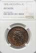 Argentina 2 Centavos 1890 NGC AU 58 BN