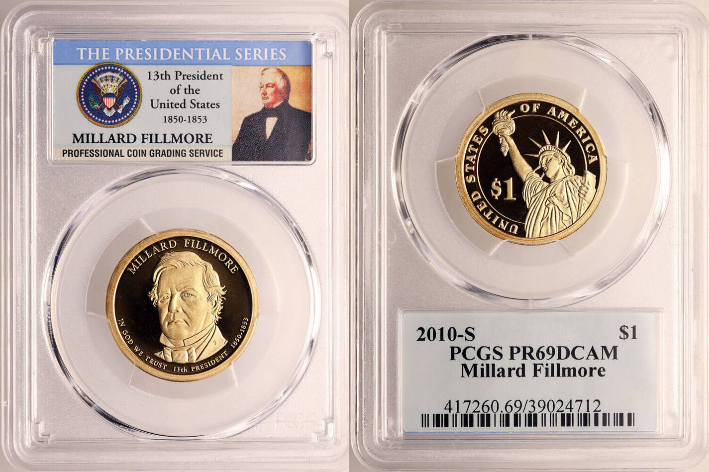 USA 1 Dollar 2010 S 13th President Millard Fillmore PCGS PR 69 DCAM