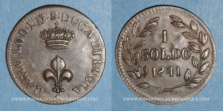 EUROPE 1841 Italie. Duché de Lucques. Charles Louis de Bourbon (1824