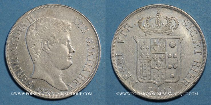 EUROPE 120 grana 1836 Italie. Royaume de Naples et Deux EUROPE 120 grana 1836 Italie. Royaume de Naples et Deux