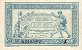 NOTES OF THE TREASURY (TRESOR) Trésorerie aux Armées. Billet. 50 cmes, 1917, série A -