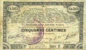 FRENCH EMERGENCY NOTES 50 centimes Pas de Calais, Somme et Nord, Groupement de 70 communes. Billet. série 2 -