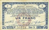 FRENCH EMERGENCY NOTES 1 franc Pas de Calais, Somme et Nord, Groupement de 70 communes. Billet. série 3 -
