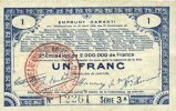 FRENCH EMERGENCY NOTES 1 franc Pas de Calais, Somme et Nord, Groupement de 70 communes. Billet. série 3A -