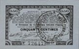 FRENCH EMERGENCY NOTES 50 centimes Pas de Calais, Somme et Nord, Groupement de 70 communes. Billet. série 1P -