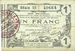 FRENCH EMERGENCY NOTES 1 franc Aisne, Ardennes et Marne - Bon régional. Laon. Billet. 16.6.1916, série 1 -
