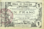 FRENCH EMERGENCY NOTES 1 franc Aisne, Ardennes et Marne - Bon régional. Laon. Billet. 16.6.1916, série 21 -